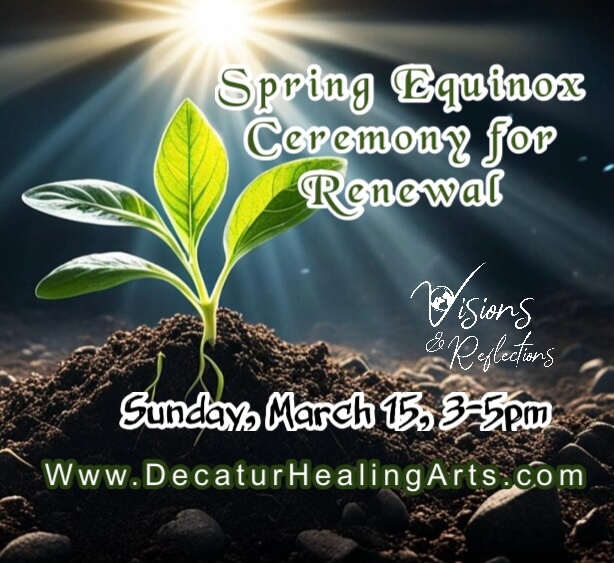 Spring Equinox Ceremony for Renewal