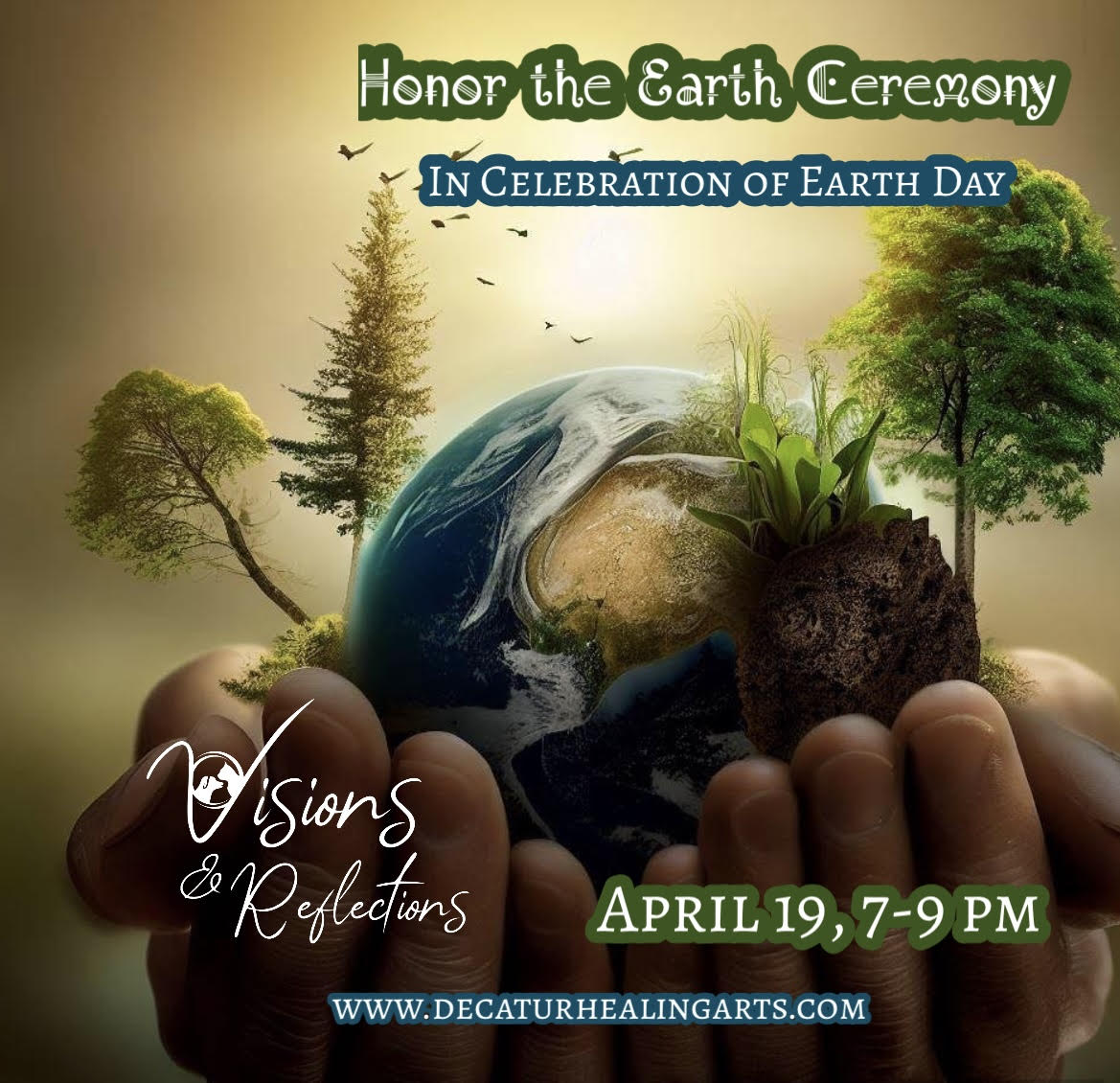 Honor the Earth Ceremony- In Celebration of Earth Day