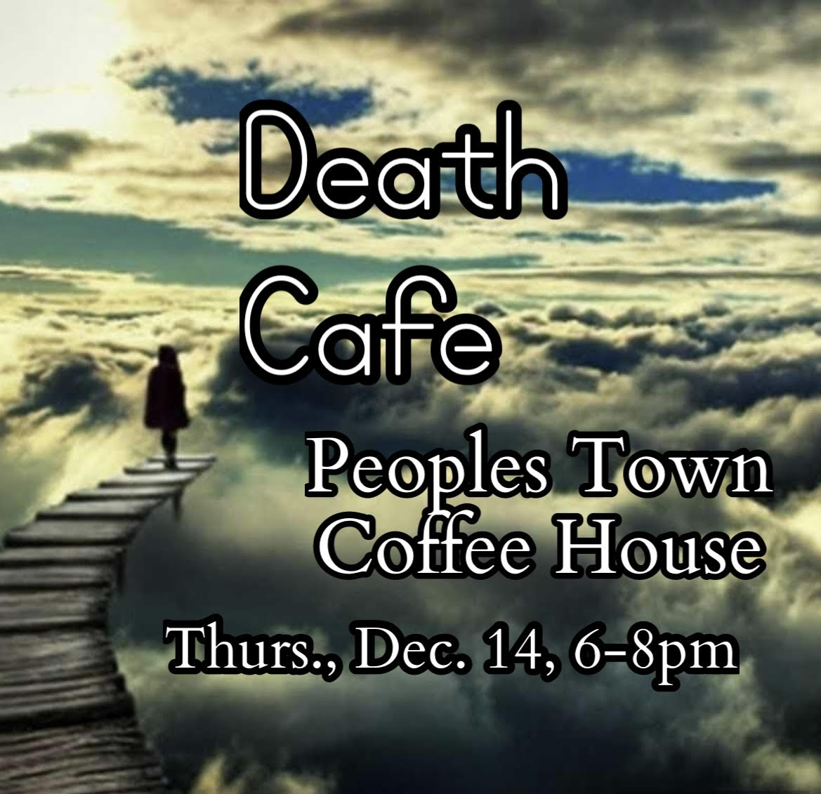 Death Cafe at Peoples Town Coffee Bar