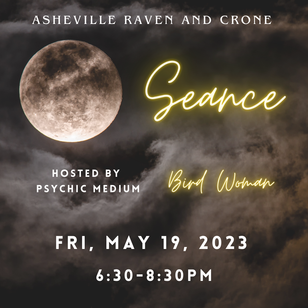Seance at Asheville Raven and Crone