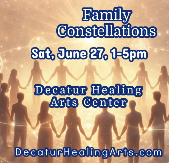 Family Constellations Workshop at Decatur Healing Arts Center